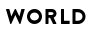 WORLD